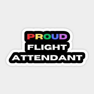 Proud flight attendant Sticker